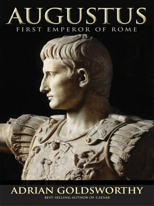 Title details for Augustus by Adrian Goldsworthy - Available